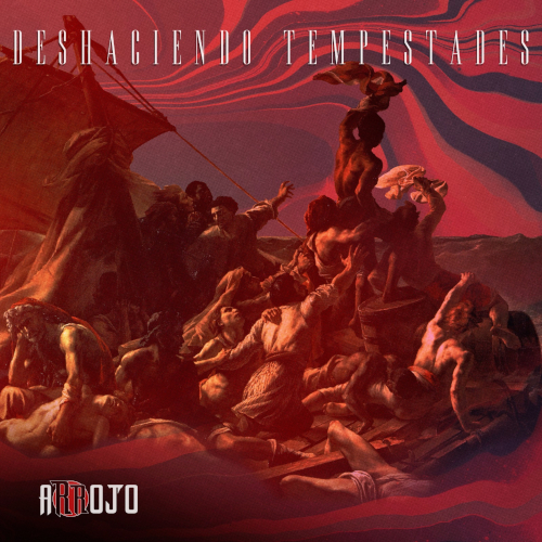 Portada oficial del álbum Deshaciendo Tempestades de Arrojo arte estilo clásico